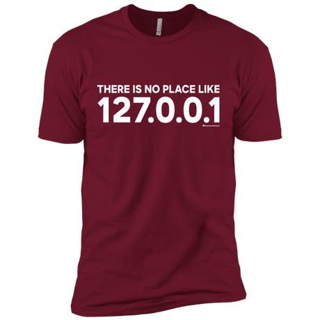 T-Shirts Cardinal / X-Small There Is No Place Like 127.0.0.1 Men's Premium T-Shirt