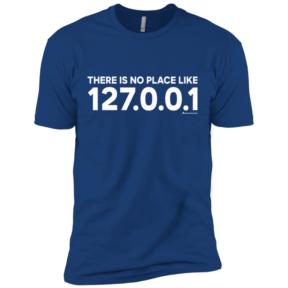 T-Shirts Royal / X-Small There Is No Place Like 127.0.0.1 Men's Premium T-Shirt