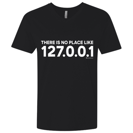 T-Shirts Black / X-Small There Is No Place Like 127.0.0.1 Men's Premium V-Neck