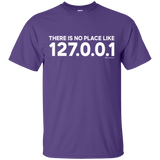 T-Shirts Purple / Small There Is No Place Like 127.0.0.1 T-Shirt
