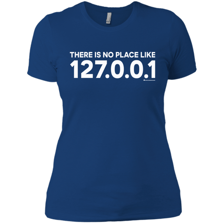 T-Shirts Royal / X-Small There Is No Place Like 127.0.0.1 Women's Premium T-Shirt