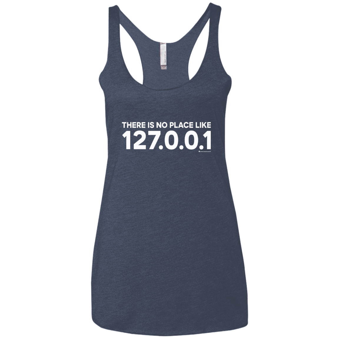 T-Shirts Vintage Navy / X-Small There Is No Place Like 127.0.0.1 Women's Triblend Racerback Tank