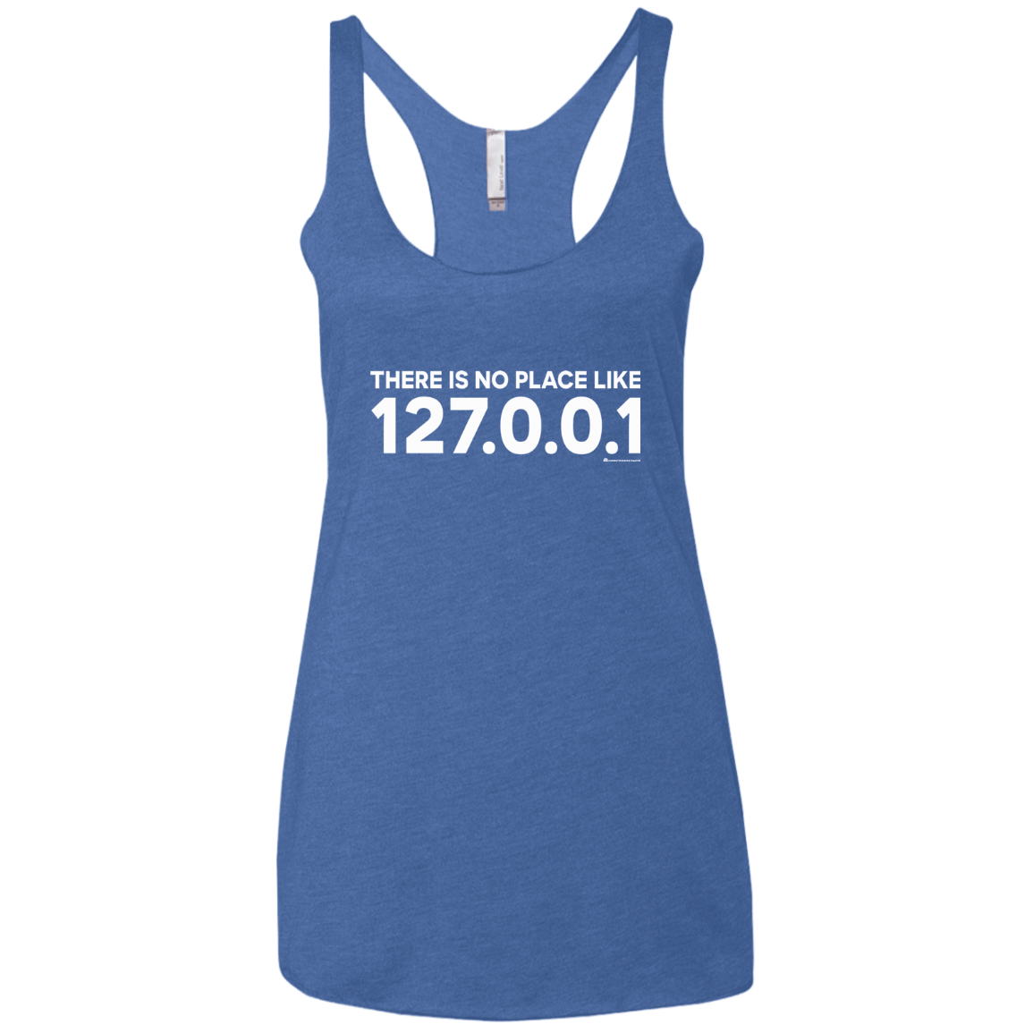 T-Shirts Vintage Royal / X-Small There Is No Place Like 127.0.0.1 Women's Triblend Racerback Tank