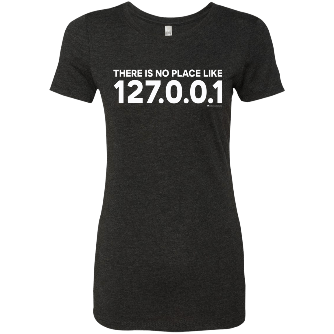 T-Shirts Vintage Black / Small There Is No Place Like 127.0.0.1 Women's Triblend T-Shirt