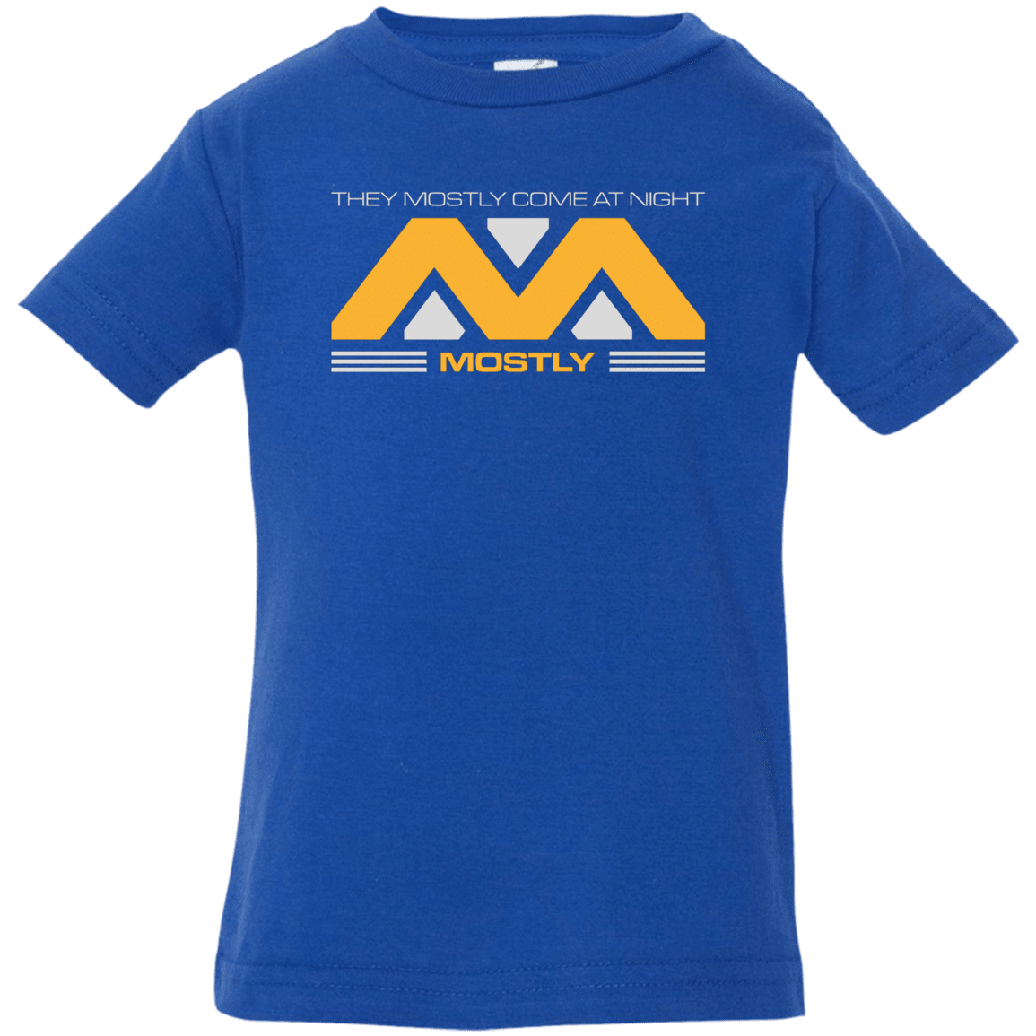 T-Shirts Royal / 6 Months They Mostly Come At Night Mostly Infant Premium T-Shirt