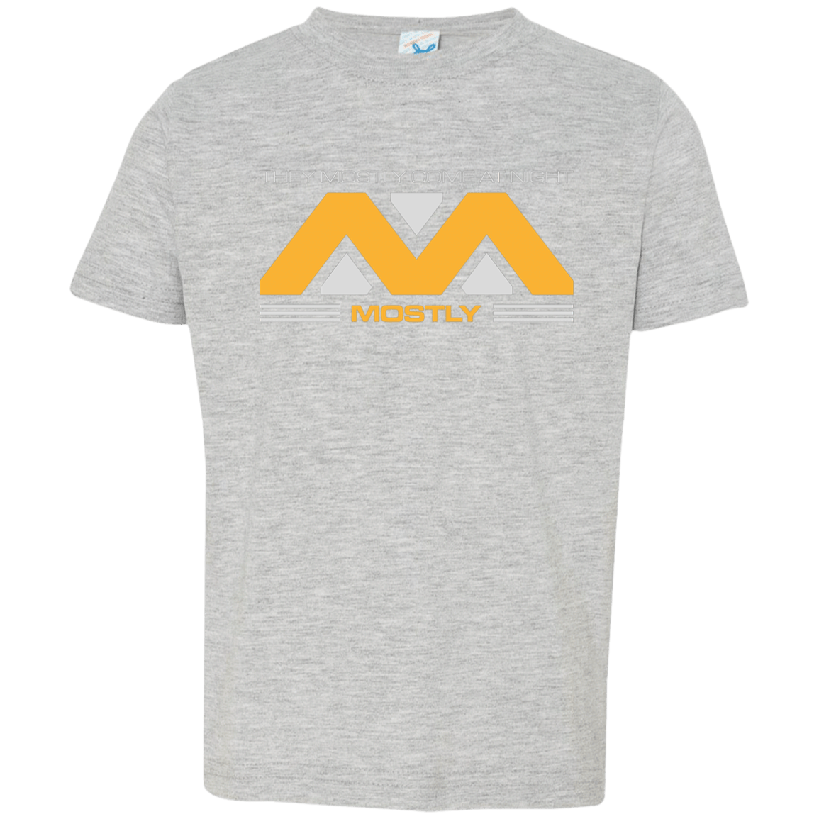 T-Shirts Heather / 2T They Mostly Come At Night Mostly Toddler Premium T-Shirt