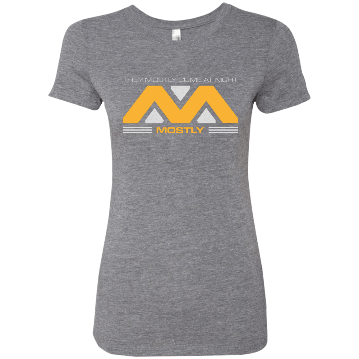 T-Shirts Premium Heather / Small They Mostly Come At Night Mostly Women's Triblend T-Shirt