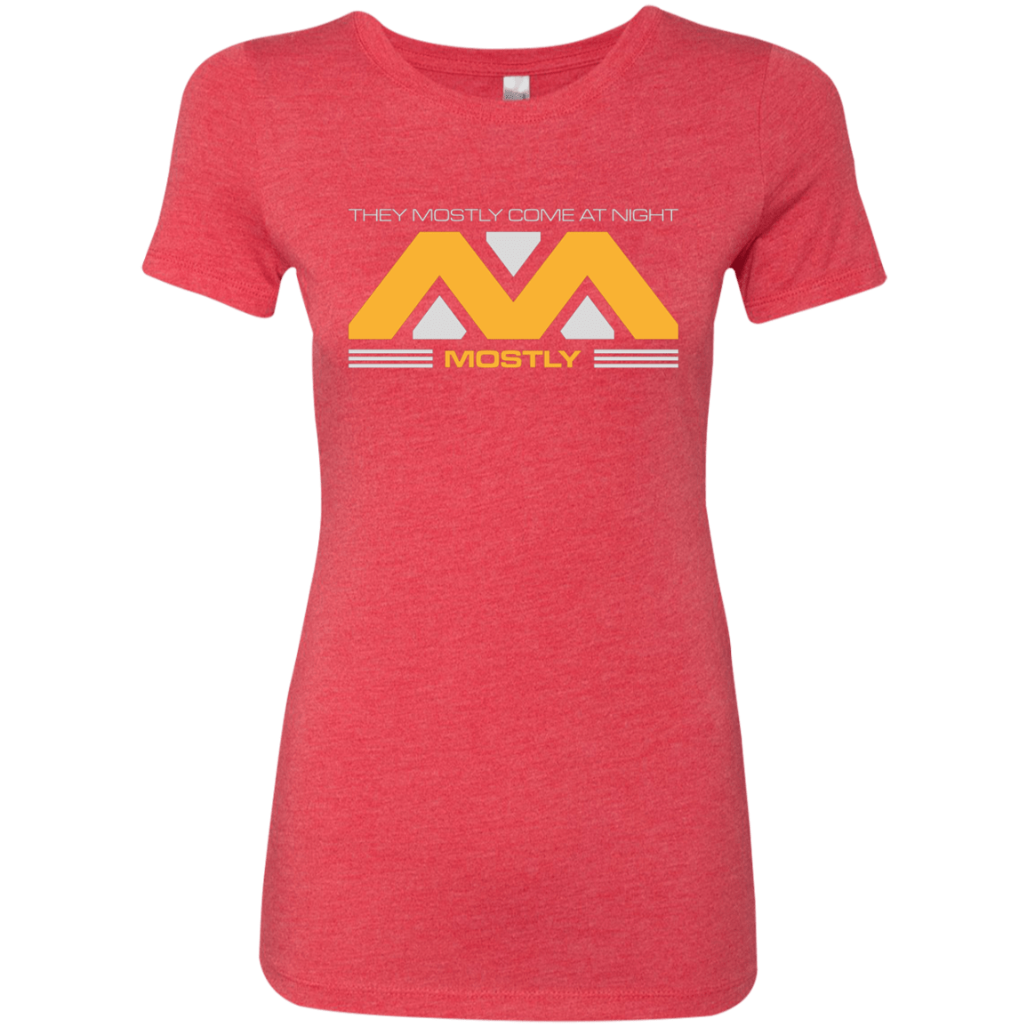 T-Shirts Vintage Red / Small They Mostly Come At Night Mostly Women's Triblend T-Shirt
