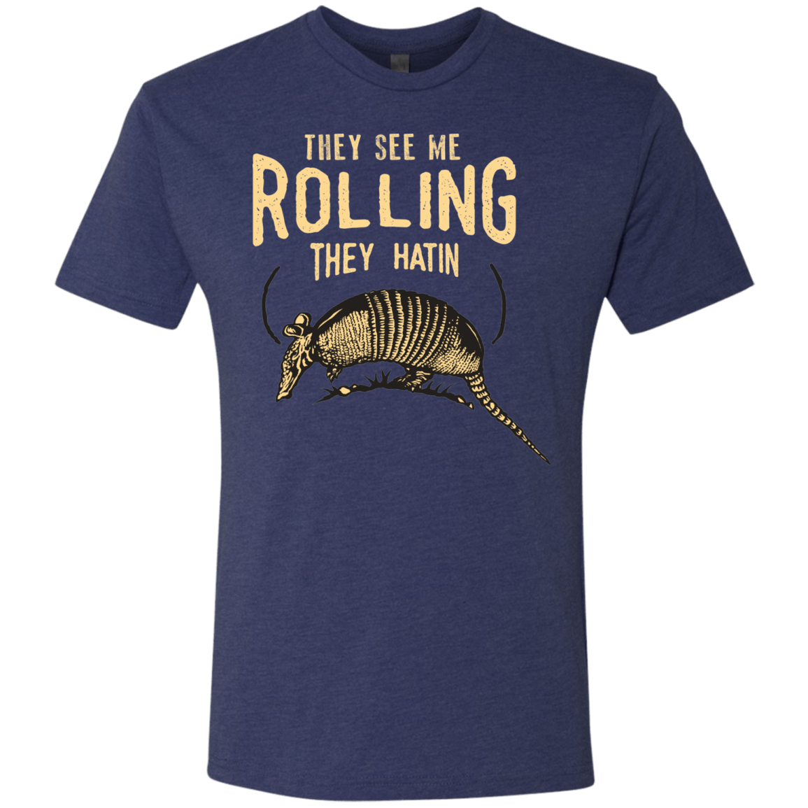 T-Shirts Vintage Navy / Small They See Me Rollin Men's Triblend T-Shirt