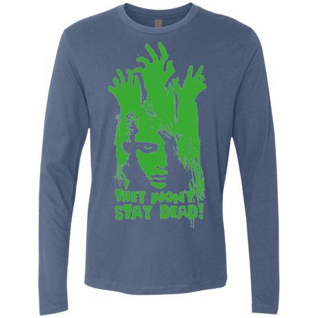 T-Shirts Indigo / Small They Wont Stay Dead Men's Premium Long Sleeve