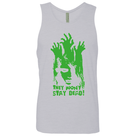T-Shirts Heather Grey / Small They Wont Stay Dead Men's Premium Tank Top