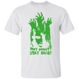T-Shirts White / Small They Wont Stay Dead T-Shirt