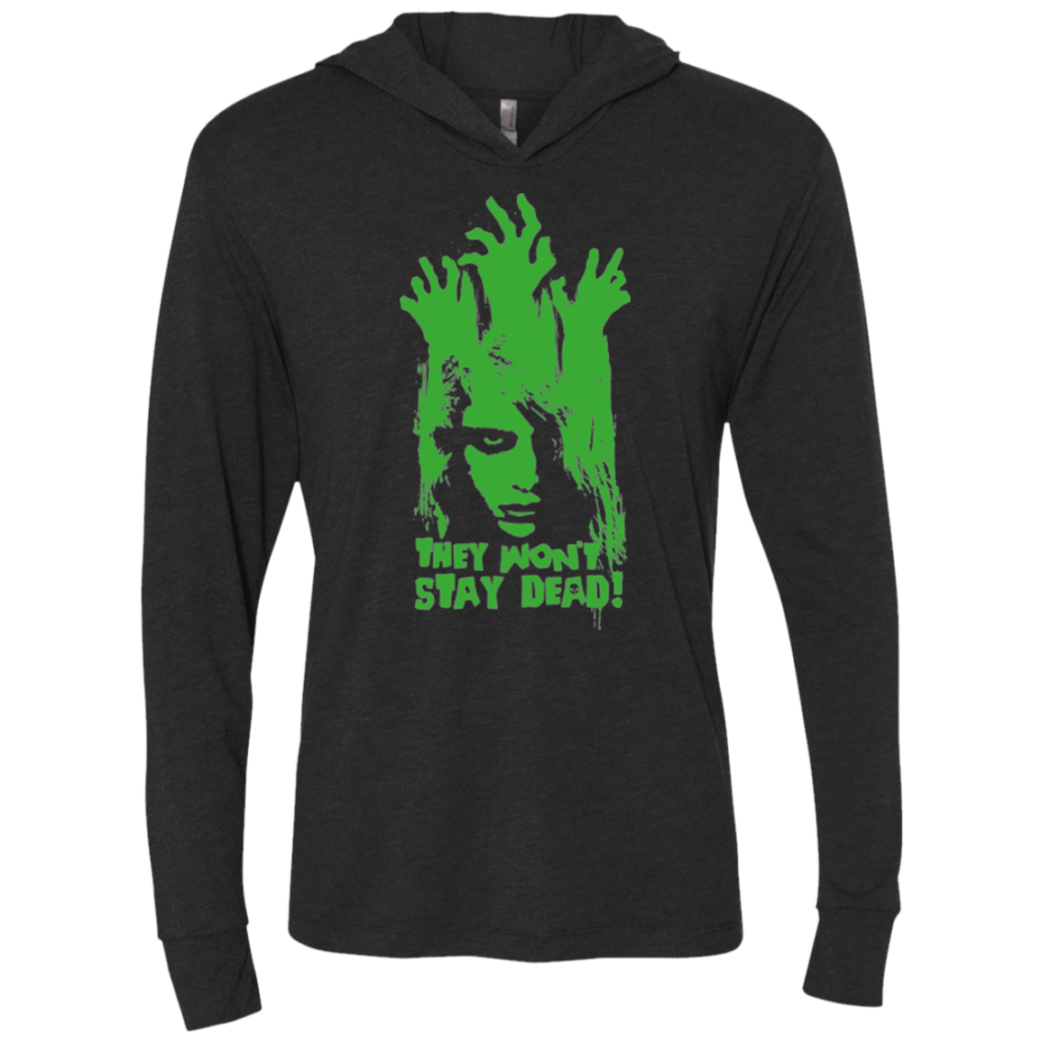 T-Shirts Vintage Black / X-Small They Wont Stay Dead Triblend Long Sleeve Hoodie Tee