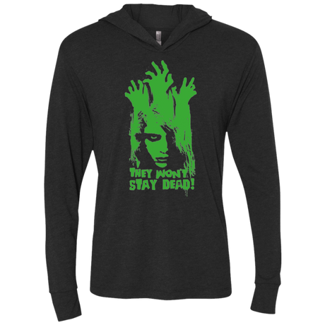 T-Shirts Vintage Black / X-Small They Wont Stay Dead Triblend Long Sleeve Hoodie Tee