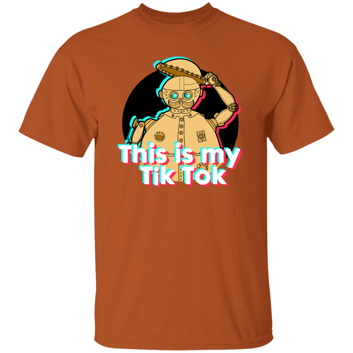 T-Shirts Texas Orange / S This is my Tik Tok T-Shirt