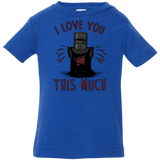 This much Infant Premium T-Shirt