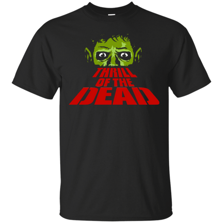 T-Shirts Black / Small Thrill of the Dead T-Shirt