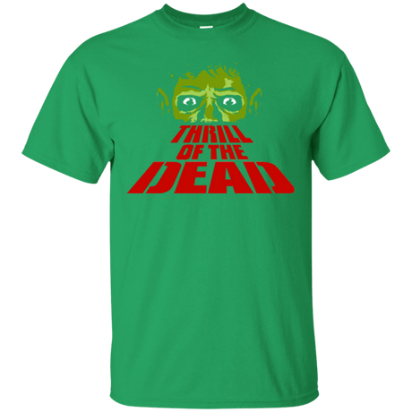 T-Shirts Irish Green / Small Thrill of the Dead T-Shirt