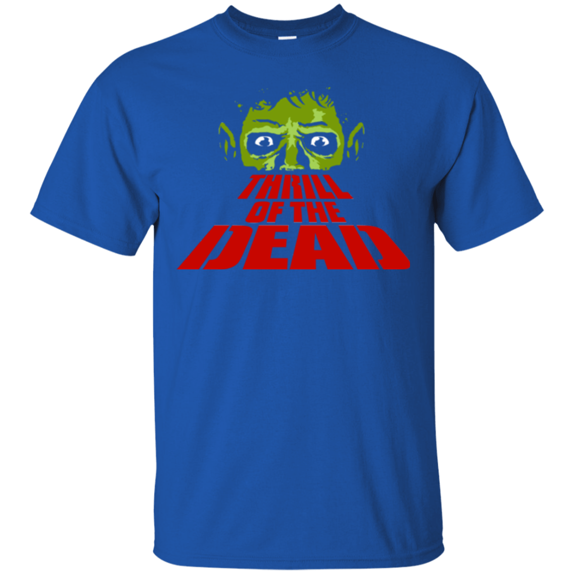 T-Shirts Royal / Small Thrill of the Dead T-Shirt