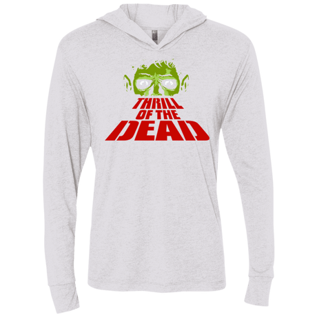 T-Shirts Heather White / X-Small Thrill of the Dead Triblend Long Sleeve Hoodie Tee