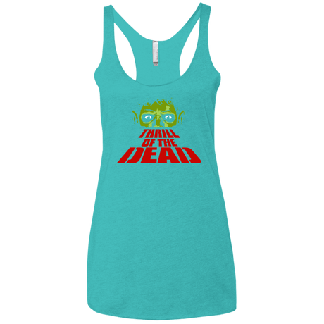T-Shirts Tahiti Blue / X-Small Thrill of the Dead Women's Triblend Racerback Tank