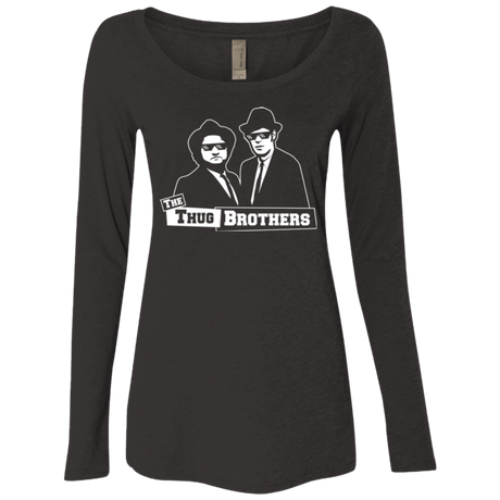 T-Shirts Vintage Black / Small Thug Brothers Women's Triblend Long Sleeve Shirt