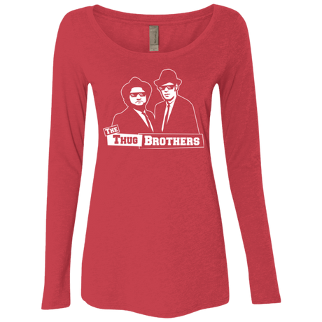 T-Shirts Vintage Red / Small Thug Brothers Women's Triblend Long Sleeve Shirt