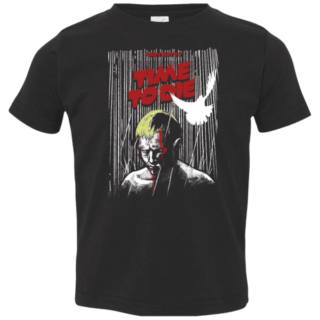 T-Shirts Black / 2T Time to die Toddler Premium T-Shirt