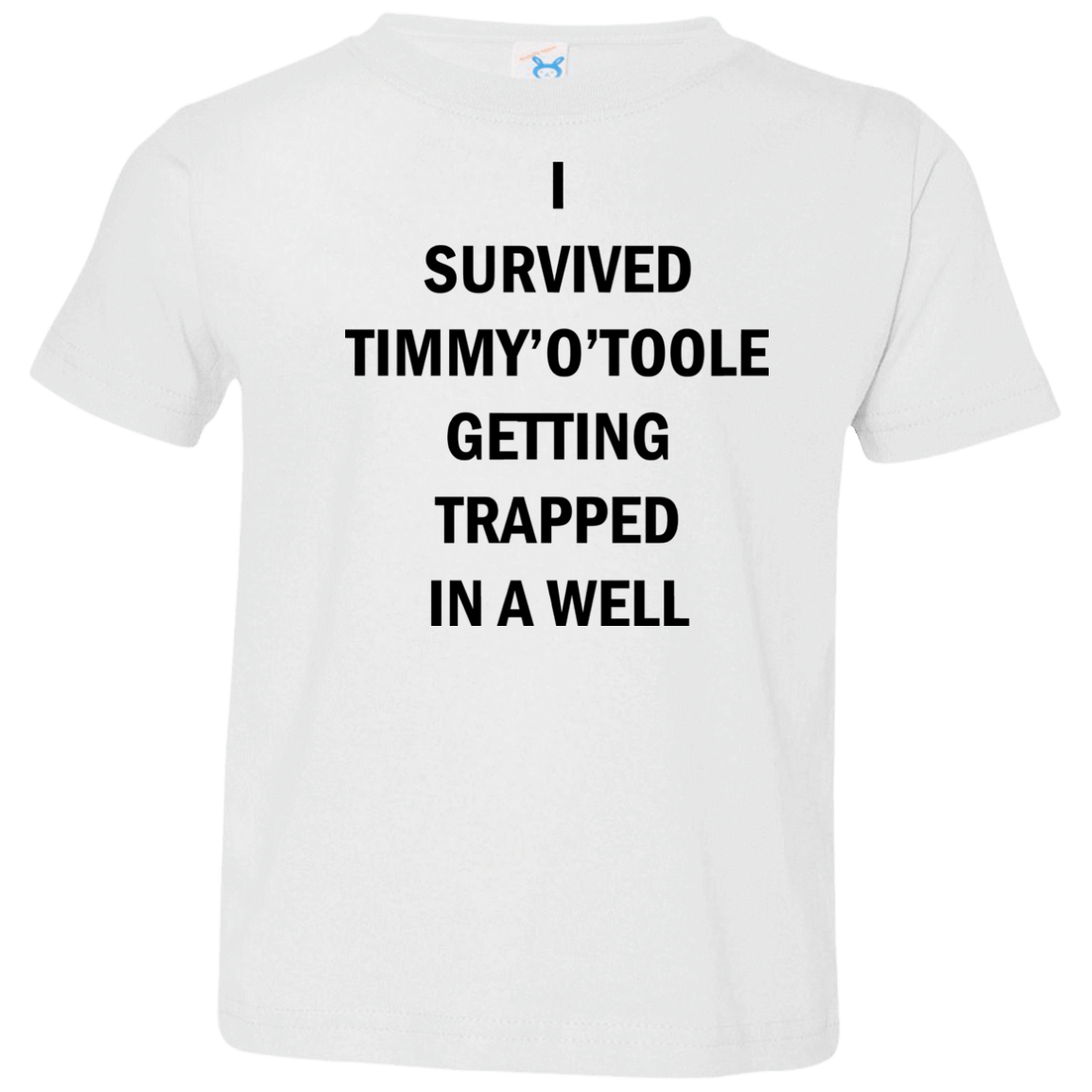 T-Shirts White / 2T Timmy Otoole Toddler Premium T-Shirt