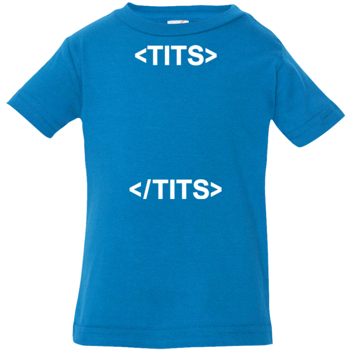T-Shirts Cobalt / 6 Months Tits Infant Premium T-Shirt