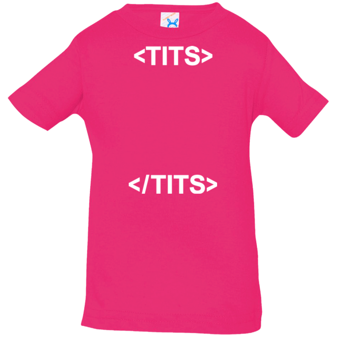 T-Shirts Hot Pink / 6 Months Tits Infant Premium T-Shirt
