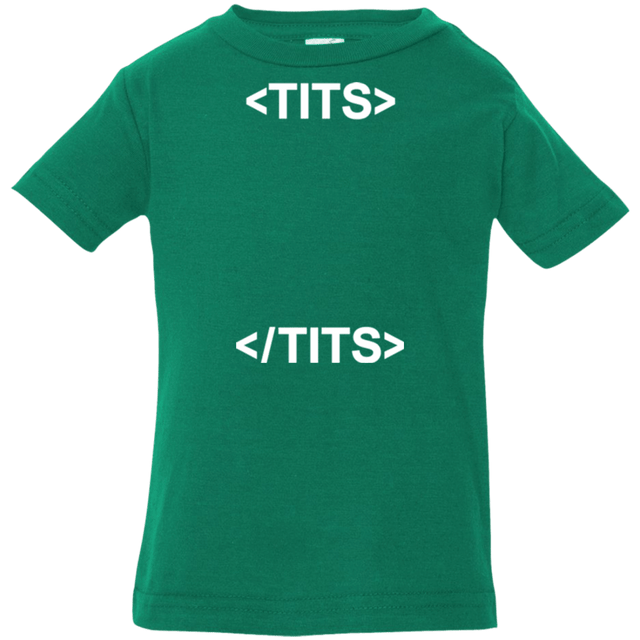 T-Shirts Kelly / 6 Months Tits Infant Premium T-Shirt