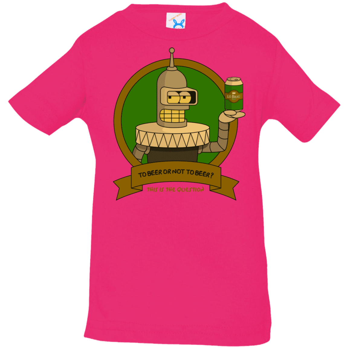 T-Shirts Hot Pink / 6 Months To Beer or not to Beer Bender Edition Infant Premium T-Shirt