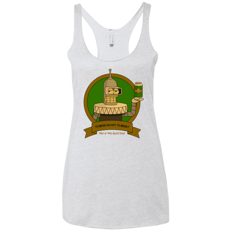 T-Shirts Heather White / X-Small To Beer or not to Beer Bender Edition Women's Triblend Racerback Tank