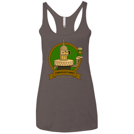 T-Shirts Macchiato / X-Small To Beer or not to Beer Bender Edition Women's Triblend Racerback Tank
