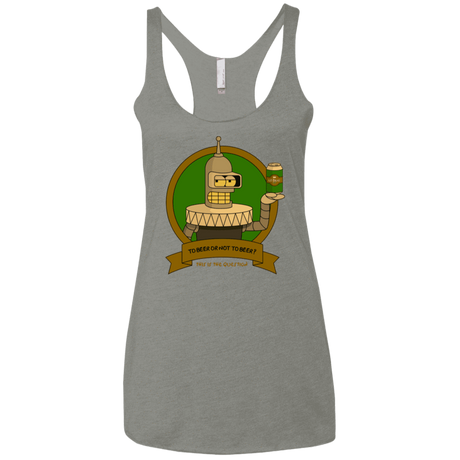 T-Shirts Venetian Grey / X-Small To Beer or not to Beer Bender Edition Women's Triblend Racerback Tank