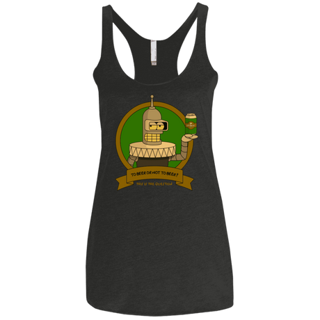 T-Shirts Vintage Black / X-Small To Beer or not to Beer Bender Edition Women's Triblend Racerback Tank