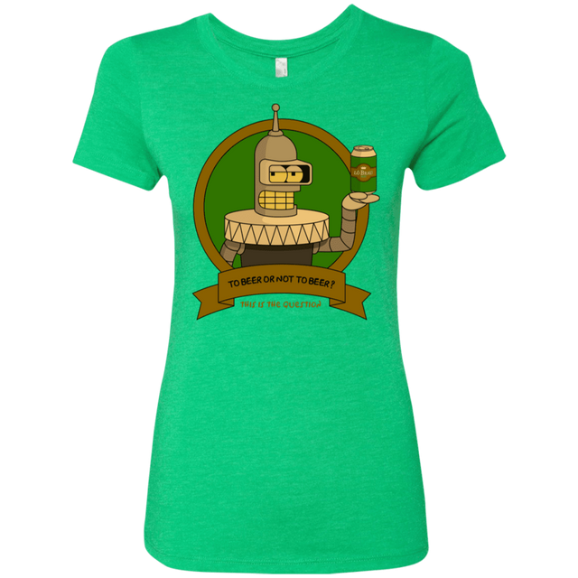 T-Shirts Envy / S To Beer or not to Beer Bender Edition Women's Triblend T-Shirt