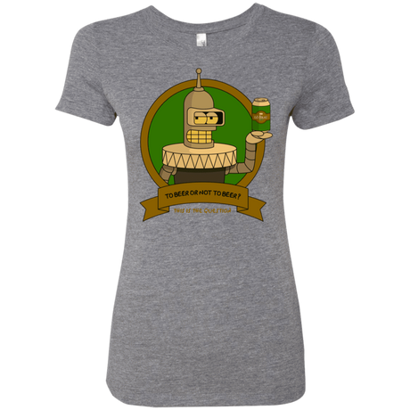T-Shirts Premium Heather / S To Beer or not to Beer Bender Edition Women's Triblend T-Shirt