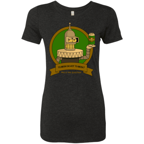 T-Shirts Vintage Black / S To Beer or not to Beer Bender Edition Women's Triblend T-Shirt