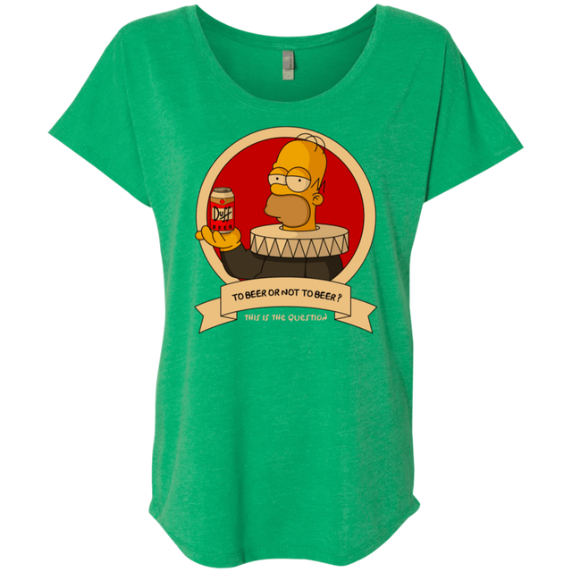 T-Shirts Envy / X-Small To Beer or not to Beer Triblend Dolman Sleeve