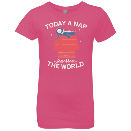 T-Shirts Hot Pink / YXS Today a Nap Tomorrow the World Girls Premium T-Shirt