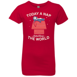 T-Shirts Red / YXS Today a Nap Tomorrow the World Girls Premium T-Shirt