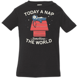 T-Shirts Black / 6 Months Today a Nap Tomorrow the World Infant Premium T-Shirt