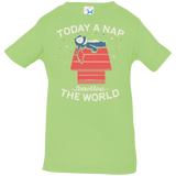 T-Shirts Key Lime / 6 Months Today a Nap Tomorrow the World Infant Premium T-Shirt