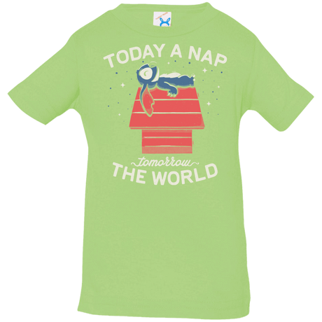 T-Shirts Key Lime / 6 Months Today a Nap Tomorrow the World Infant Premium T-Shirt