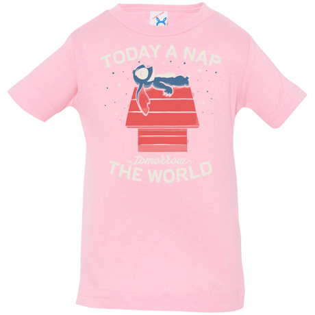 T-Shirts Pink / 6 Months Today a Nap Tomorrow the World Infant Premium T-Shirt