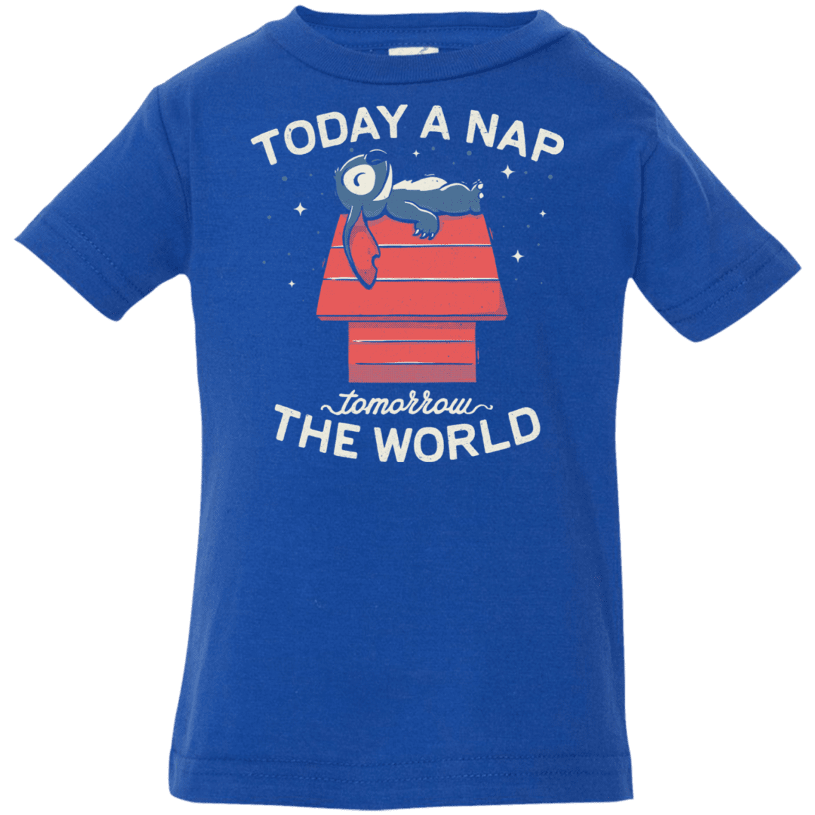 T-Shirts Royal / 6 Months Today a Nap Tomorrow the World Infant Premium T-Shirt