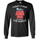 T-Shirts Black / S Today a Nap Tomorrow the World Men's Long Sleeve T-Shirt