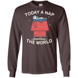 T-Shirts Dark Chocolate / S Today a Nap Tomorrow the World Men's Long Sleeve T-Shirt